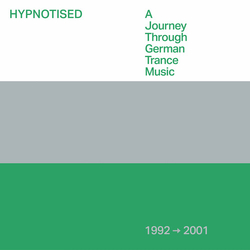 Hypnotised A Journey Through German Trance Var Hypnotised A Journey Through German Trance Var CD