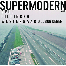 Degen,Bob Westergaard,Jonas Dell,Christopher Supermodern Vol. Ii vinyl LP