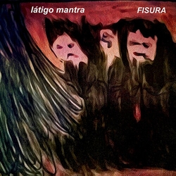 Latigo Mantra Fisura VINYL LP