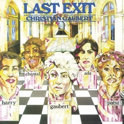 Christian Gaubert Last Exit vinyl LP