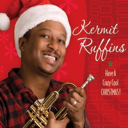 Kermit Ruffins Have A Crazy Cool Christmas (Cvnl) (Red) vinyl LP