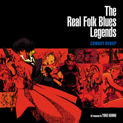Seatbelts (Colv) (Dlx) (Gate) (Red) Cowboy Bebop The Real Folk Blues Legends (Colv) vinyl LP