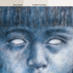 Steve Hackett To Watch The Storms (Gate) (Reis) vinyl LP