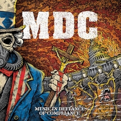 M.D.C. Music In Defiance Of Compliance - Volume Two VINYL LP