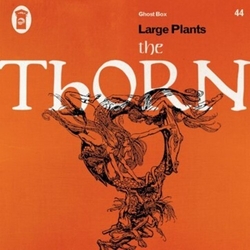 Large Plants Thorn (Ogv) (Uk) vinyl LP