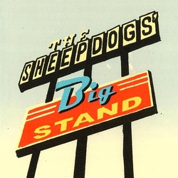 Sheepdogs Big Stand (Can) vinyl LP