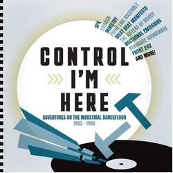 Control Im Here Adventures On The Industrial Control Im Here Adventures On The Industrial CD
