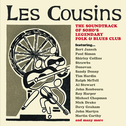 Les Cousins Soundtrack Of Sohos Legendary Folk & Les Cousins Soundtrack Of Sohos Legendary Folk & CD