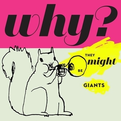 They Might Be Giants Why SPLATTER VINYL LP