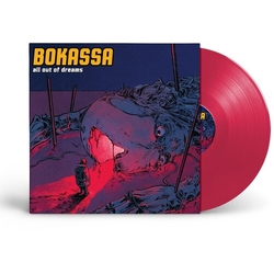 Bokassa All Out Of Dreams - Red RED VINYL LP