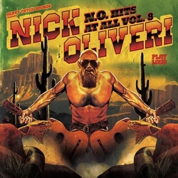Nick Oliveri No Hits At All 8 (Colv) (Grn) (Ltd) vinyl LP
