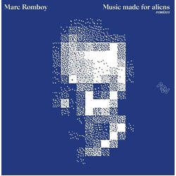 Marc Romboy Music Made For Aliens (Remixes) (Rmxs) vinyl LP