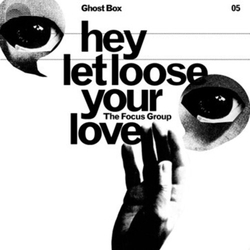 Focus Group Hey Let Loose Your Love (10In) (Uk) vinyl LP