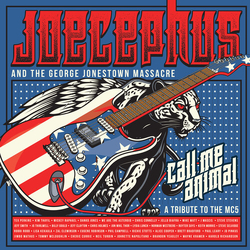 Joecephus & The George Jonestown Massacre Call Me Animal A Tribute To The Mc5 BLUE VINYL LP