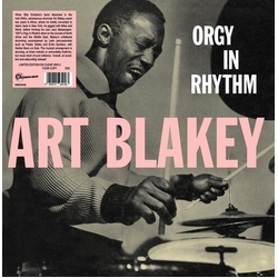 Art Blakey Orgy In Rhythm vinyl LP