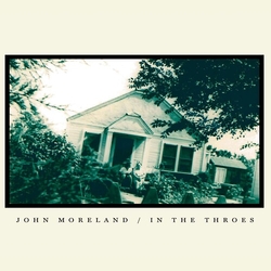 John Moreland In The Throes (Ogv) vinyl LP