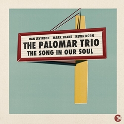Palomar Trio Song In Our Soul VINYL LP