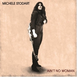 Michele Stodart Aint No Woman VINYL 12INCH