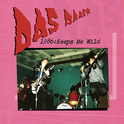Das Damen 1986 Keeps Me Wild (Rmst)  VINYL LP