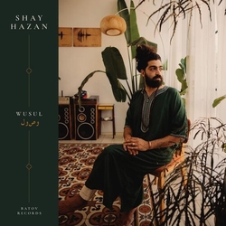 Shay Hazan Wusul vinyl LP