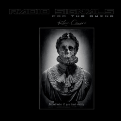 Kirlian Camera Radio Signals For The Dying - Artbook (W Book) CD