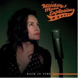 The Hillbilly Moon Explosion Back In Time - Coke Bottle Green (Colv) (Grn) vinyl LP