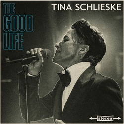 Tina Schlieske Good Life VINYL LP
