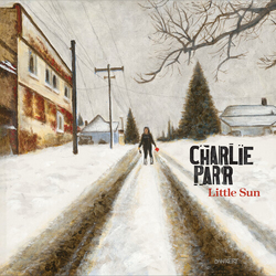 Charlie Parr Little Sun VINYL LP