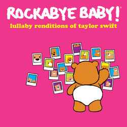 Rockabye Baby! Lullaby Renditions Of Taylor Swift VINYL LP