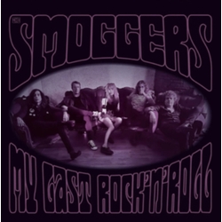 Smoggers My Last Rocknroll VINYL LP