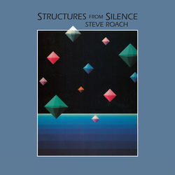 Steve Roach Structures From Silence 40Th Anniversary (Aniv) CD