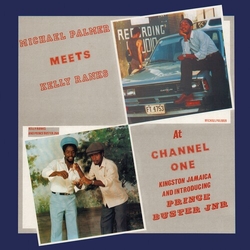 Michael Palmer Meets Kelly Ranks At Channell One  VINYL LP