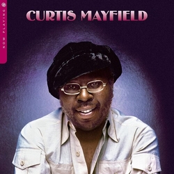 Curtis Mayfield Now Playing vinyl LP