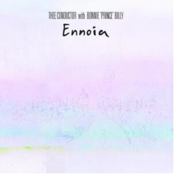 Thee Conductor Billy,Bonnie Prince Ennoia (Colv) (Wht) vinyl LP
