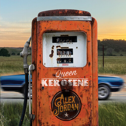 Alex Jordan Queen Kerosene VINYL LP