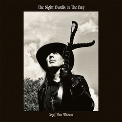 Jozef Van Wissem Night Dwells In The Day vinyl LP