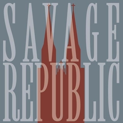 Savage Republic Live In Wroclaw January 7 2023 vinyl LP