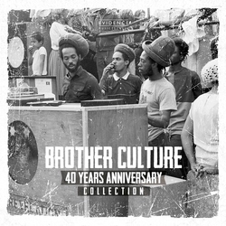 Brother Culture 40 Years Anniversary Collection vinyl LP