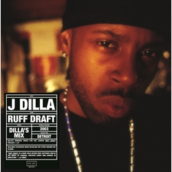 J Dilla Ruff Draft Dillas Mix (Blk) (Cvnl) vinyl LP
