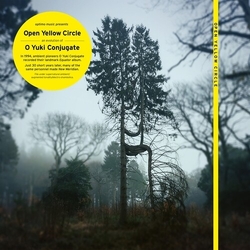 Open Yellow Circle O Yuki Conjugate New Meridian vinyl LP