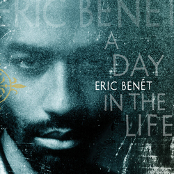 Eric Benet Day In The Life (Bice) VINYL LP