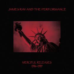 James Ray Performance Merciful Releases 1986-1989 Colored Red VINYL LP