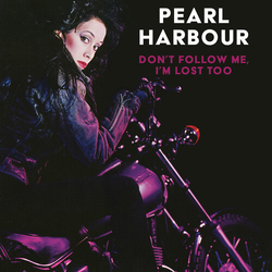 Pearl Harbour Dont Follow Me Im Lost Too PURPLE (Exp) VINYL LP