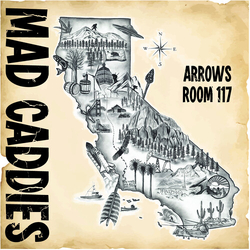 Mad Caddies Arrows Room 117 VINYL LP