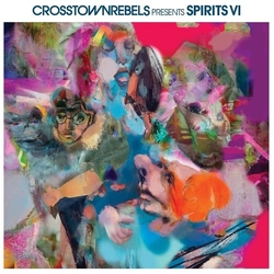 Crosstown Rebels Present Spirits Vi Various Crosstown Rebels Present Spirits Vi Various vinyl LP