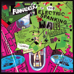 Funkadelic Electric Spanking Of War Babies (Uk) vinyl LP