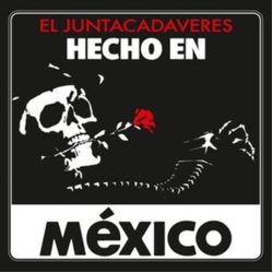 El Juntacadaveres Hecho En Mexico VINYL LP