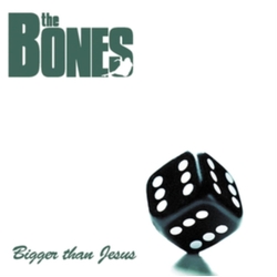 Bones Bigger Than Jesus (Uk) vinyl LP