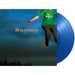 Racoon Till Monkeys Fly BLUE VINYL LP