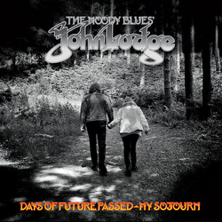 John Lodge Days Of Future Passed - My Sojourn vinyl LP